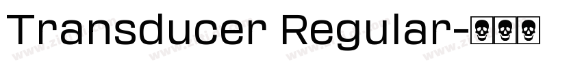 Transducer Regular字体转换